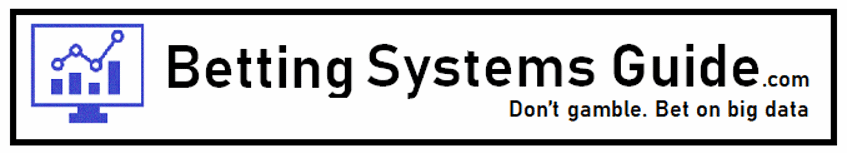 Betting Systems Guide.com — Don't gamble. Bet on big data.